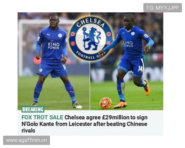 坎特2015-16赛季：莱斯特城夺冠核心作用解析